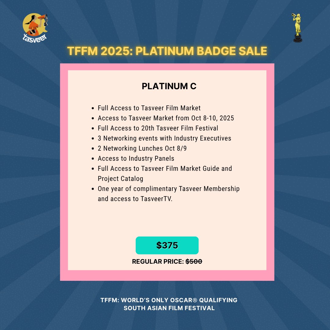 🧡 Go Platinum at #TFFM2025!

🎬 Fest + Market Access
🏨 Sheraton Stay (Platinum A/B)
📺 1yr Tasveer Membership + TasveerTV
🔥 Save up to $200 — ends July 31!

🎟️ tffm2025.eventive.org/passes/buy