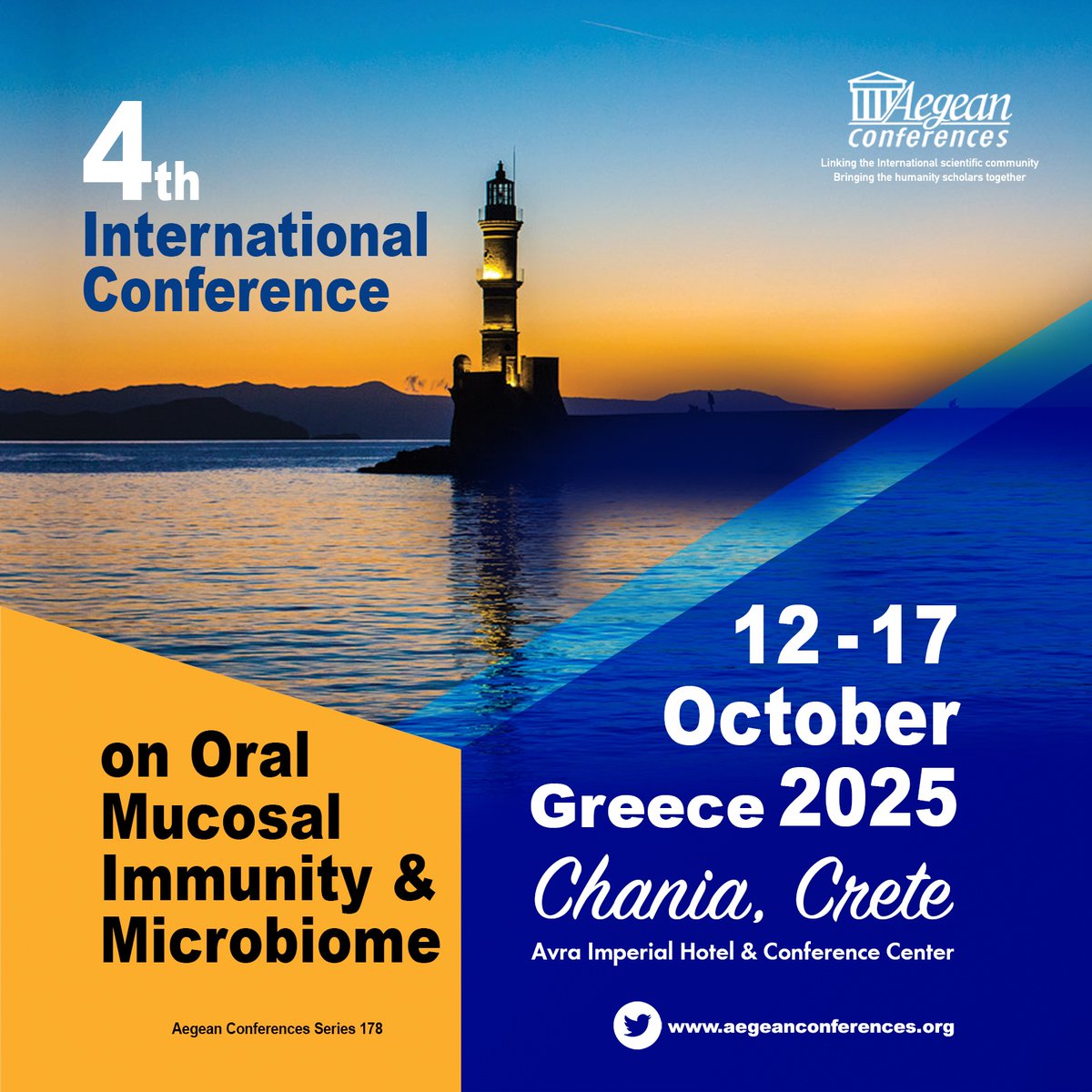 AegeanConf's tweet image. Early Fee / Abstract Submission deadline extended to July 31st. Few Registration Spots Still Available. 4th Int’l Conference on #Oral #Mucosal #Immunity and #Microbiome from Oct. 12-17, 2025 in #Chania #Crete #Greece #Kolymvari at the #AvraImperialHotel aegeanconferences.org/src/App/confer…