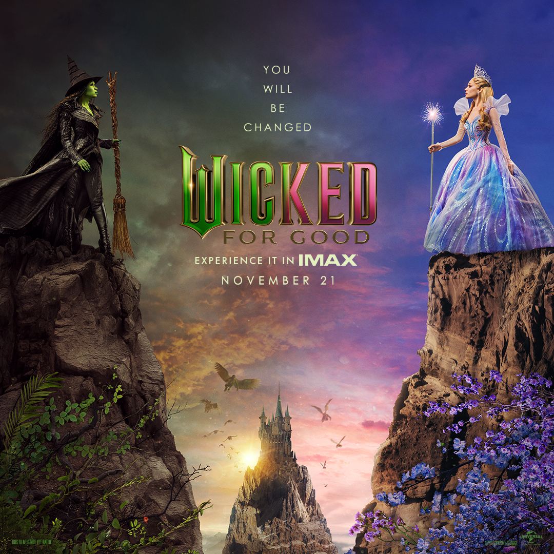 imaxftl's tweet image. ✨ You will be changed. Wicked: For Good is soaring into #IMAXFTL on November 21! 💚🧹
💫 Experience the untold story like never before—on South Florida’s biggest screen.
#WickedMovie #FilmedForIMAX #DefyGravity #UnparalleledExperience