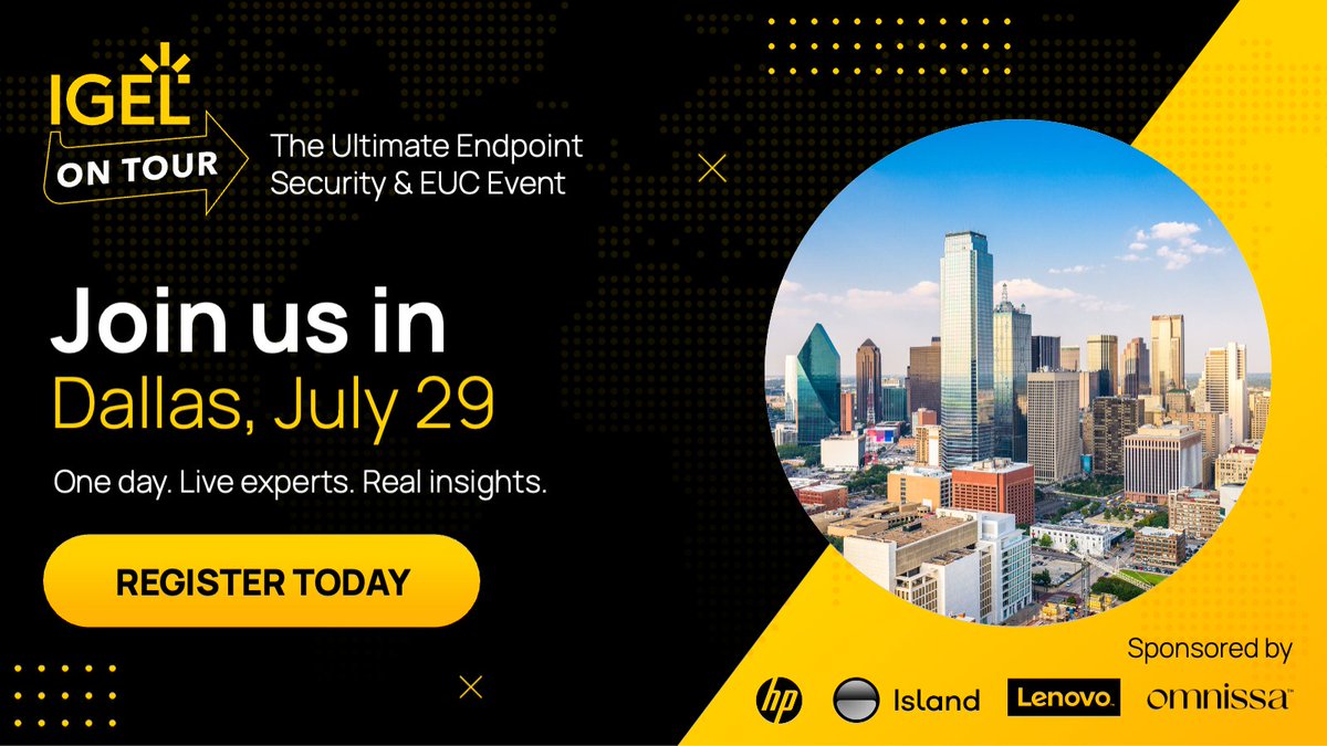 IGEL_Technology's tweet image. Join us for an action-packed, one-day event in Dallas, Texas, designed for IT leaders, architects, and endpoint pros who want to stay ahead of the curve. 🙌🏻 IGEL on Tour brings you face-to-face with IGEL experts, top industry sponsors, and a curated agenda of high-impact sessions…