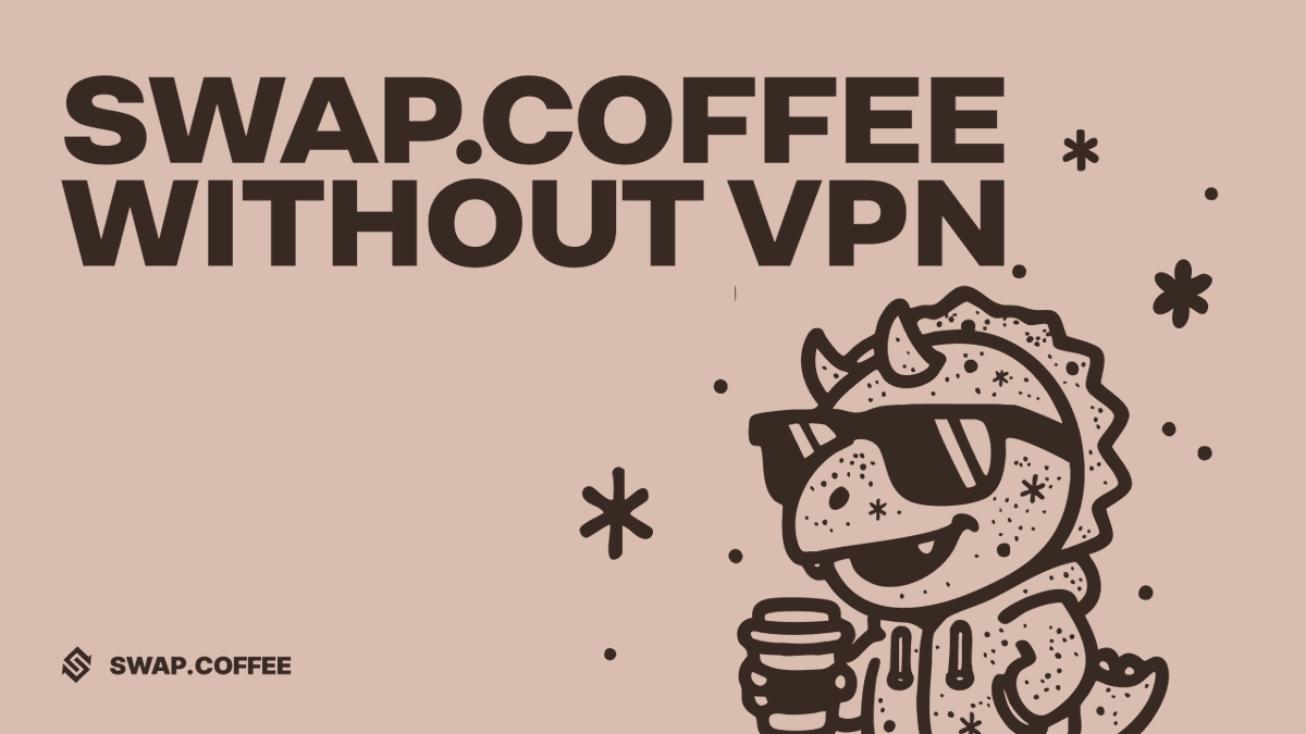 swap_coffee_ton's tweet image. swap.coffee is now stable without a VPN 🙏
We’ve improved the accessibility of the service. is now available without a VPN, including on mobile networks across CIS countries.
Thank you for choosing 😚