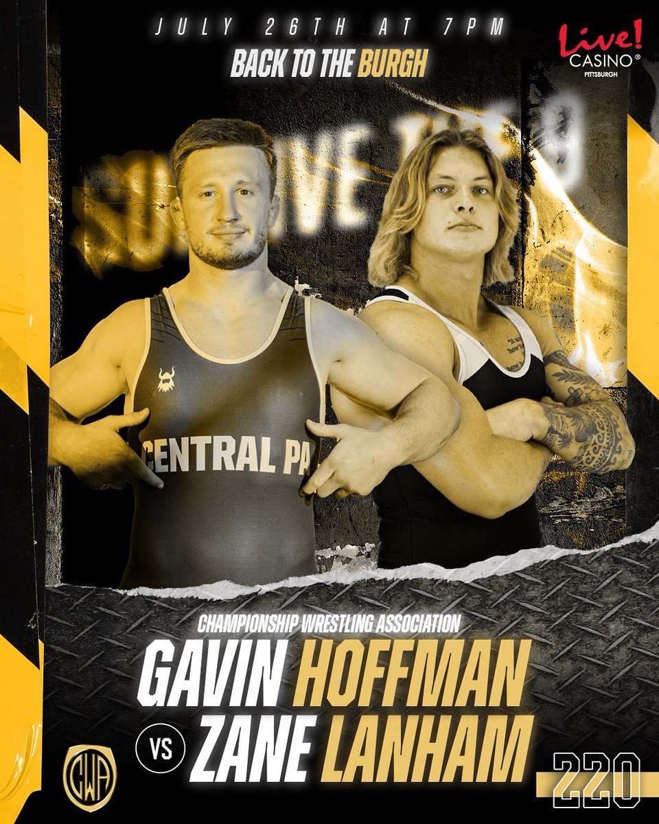 CWAWrestle's tweet image. At 220 @gavinhoffman_ will look to get back to even with his CWA record against an always game Zane Lanham.
Catch all the action on July 26th @livecasinoPGH
🎟️: cwawrestle.ticketspice.com/cwa-showcase-iv
#FolkstyleGonePro