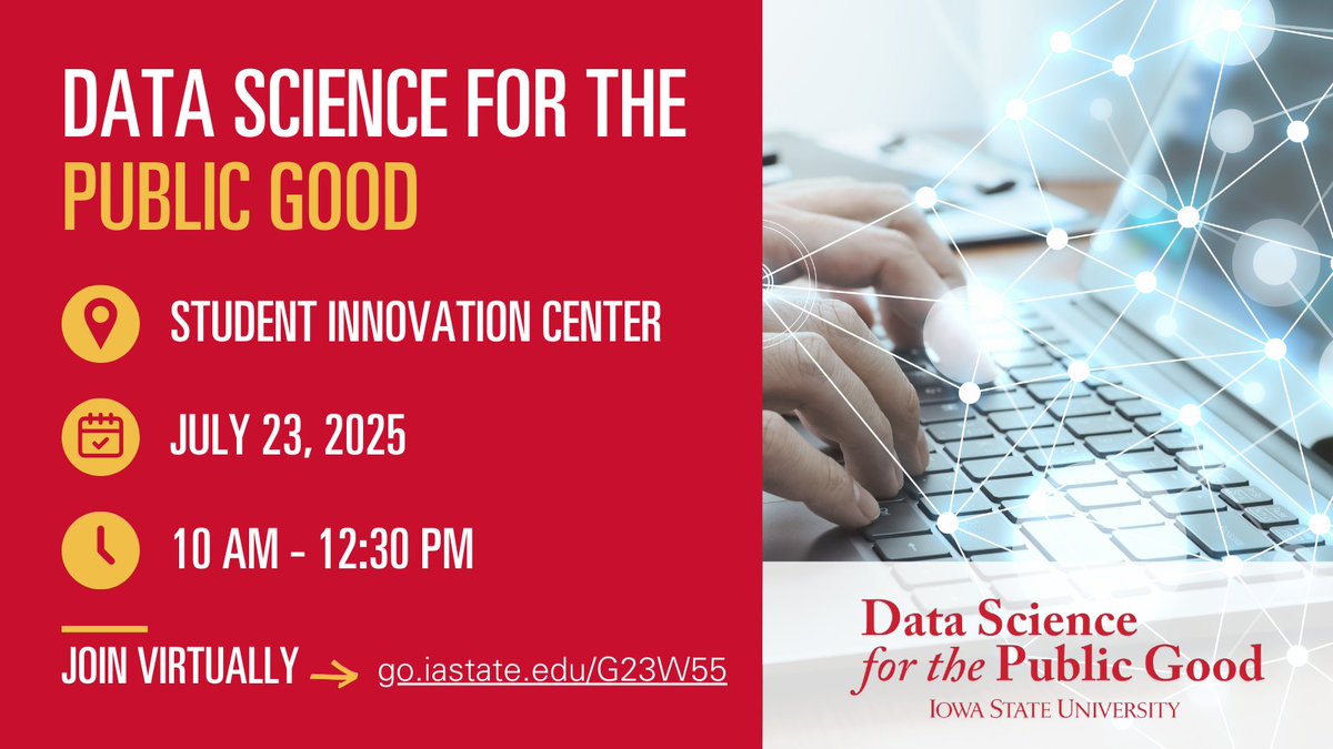 Join us for final student presentations for Data Science for the Public Good: 
📅 July 23 
⏰ 10 am - 2:30 pm 
📍 Student Innovation Center, Central Campus
🖱️ Join virtually 👉 go.iastate.edu/G23W55 

Learn more 👉 dspg.iastate.edu
#StrongIowa #Awareness #Education