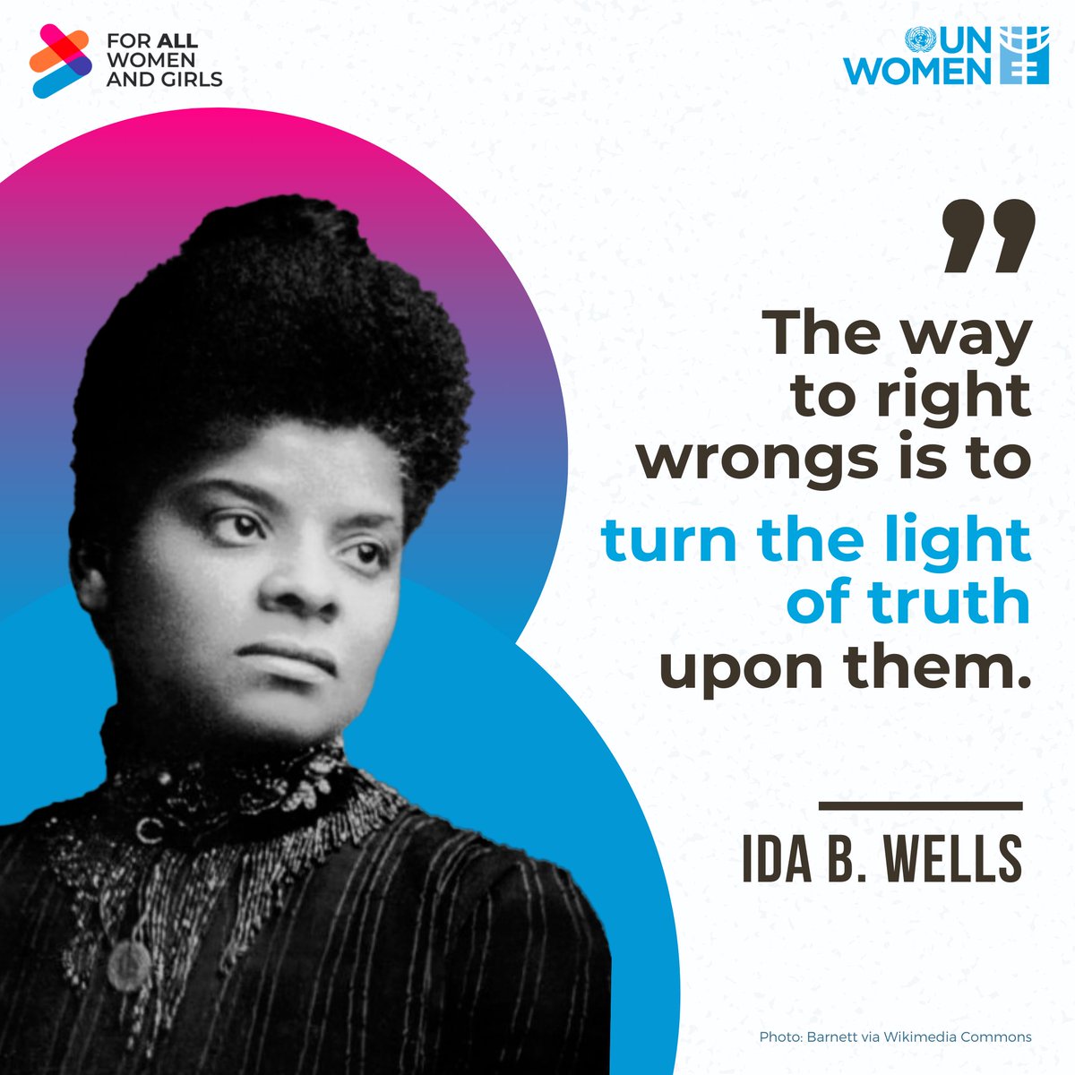 UN_Women's tweet image. Ida B. Wells, born #OnThisDay in 1862, was a groundbreaking journalist and activist who believed in the power of truth to galvanize people to unite for change.
Her courageous resistance continues to inspire us all.