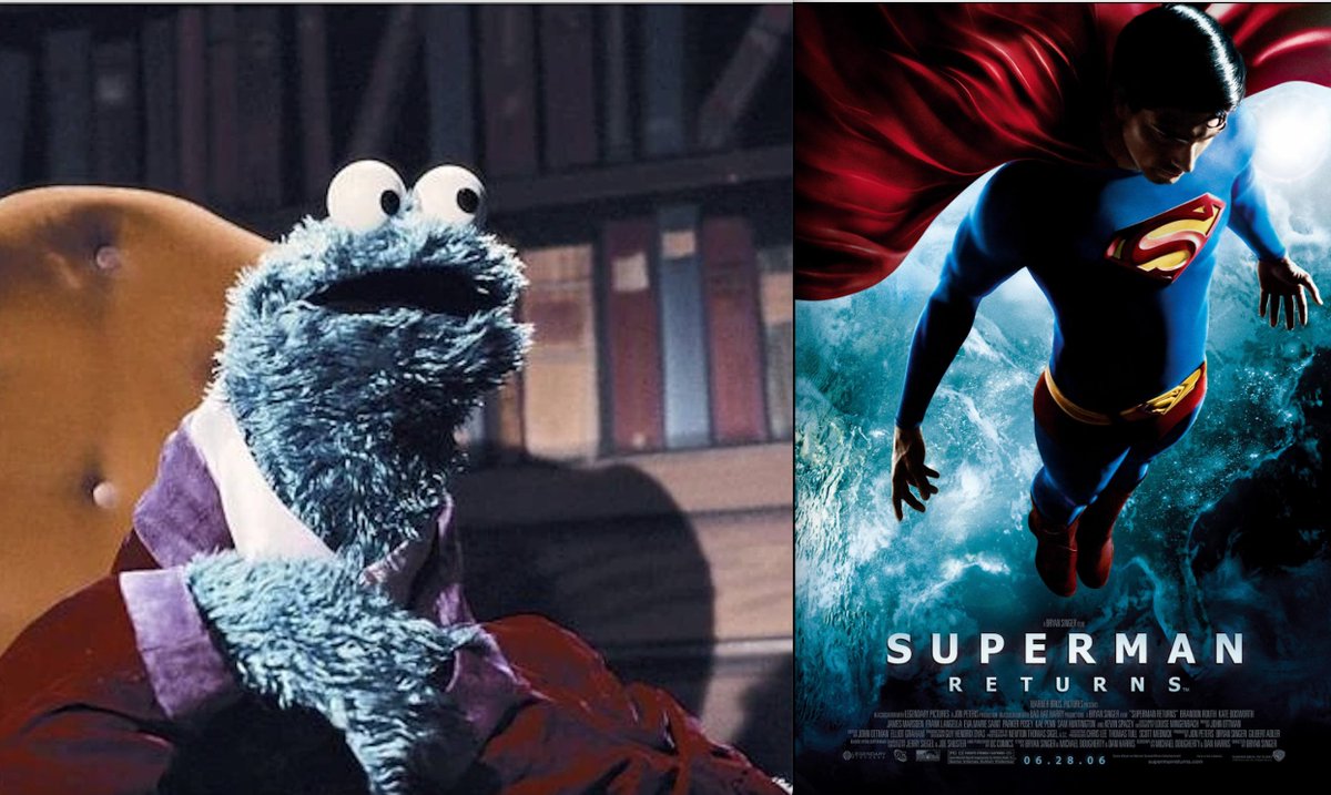 f_CookieMonster's tweet image. Cookie Monster movie review: Superman Returns (2006)
Dis movie more boring den Fozzie Bear’s off-off-off Broadway production of “Old Coronation Street Episodes”. It so bad dat monster invite friends over and invent Superman Returns drinking game. Everytime someone begin to doze…