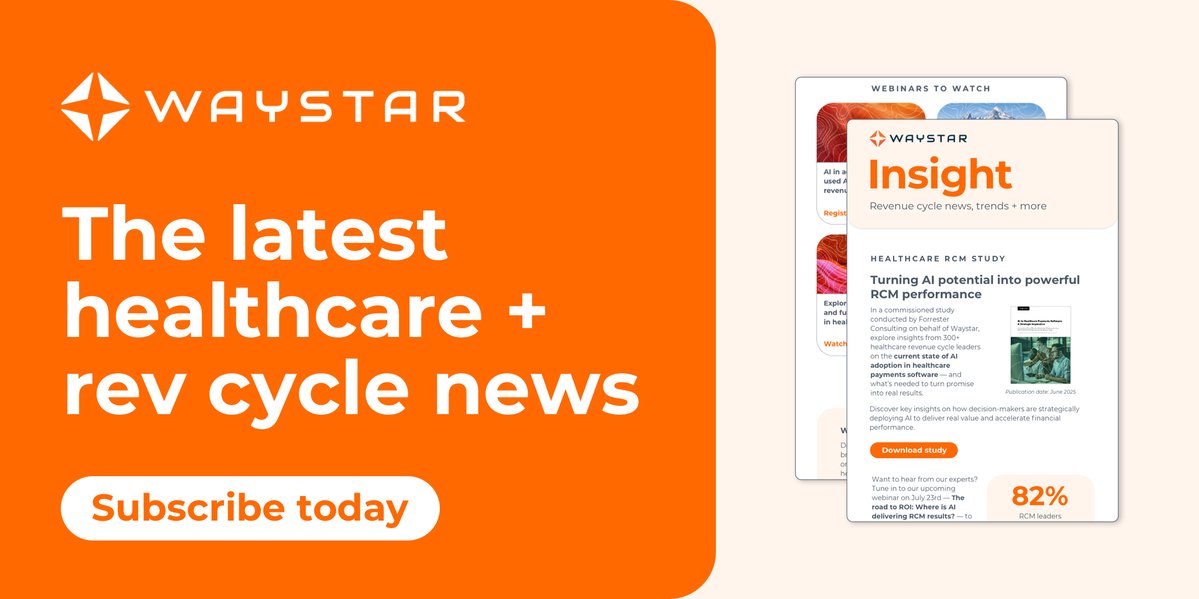 Waystar's tweet image. Don't miss the latest RCM insights in our upcoming newsletter. We'll be covering how healthcare leaders are turning AI potential into real ROI, strategies to streamline prior authorizations, new expert-led webinars, and much more. Join the list ➡️ ow.ly/CQne50WqGJ4…