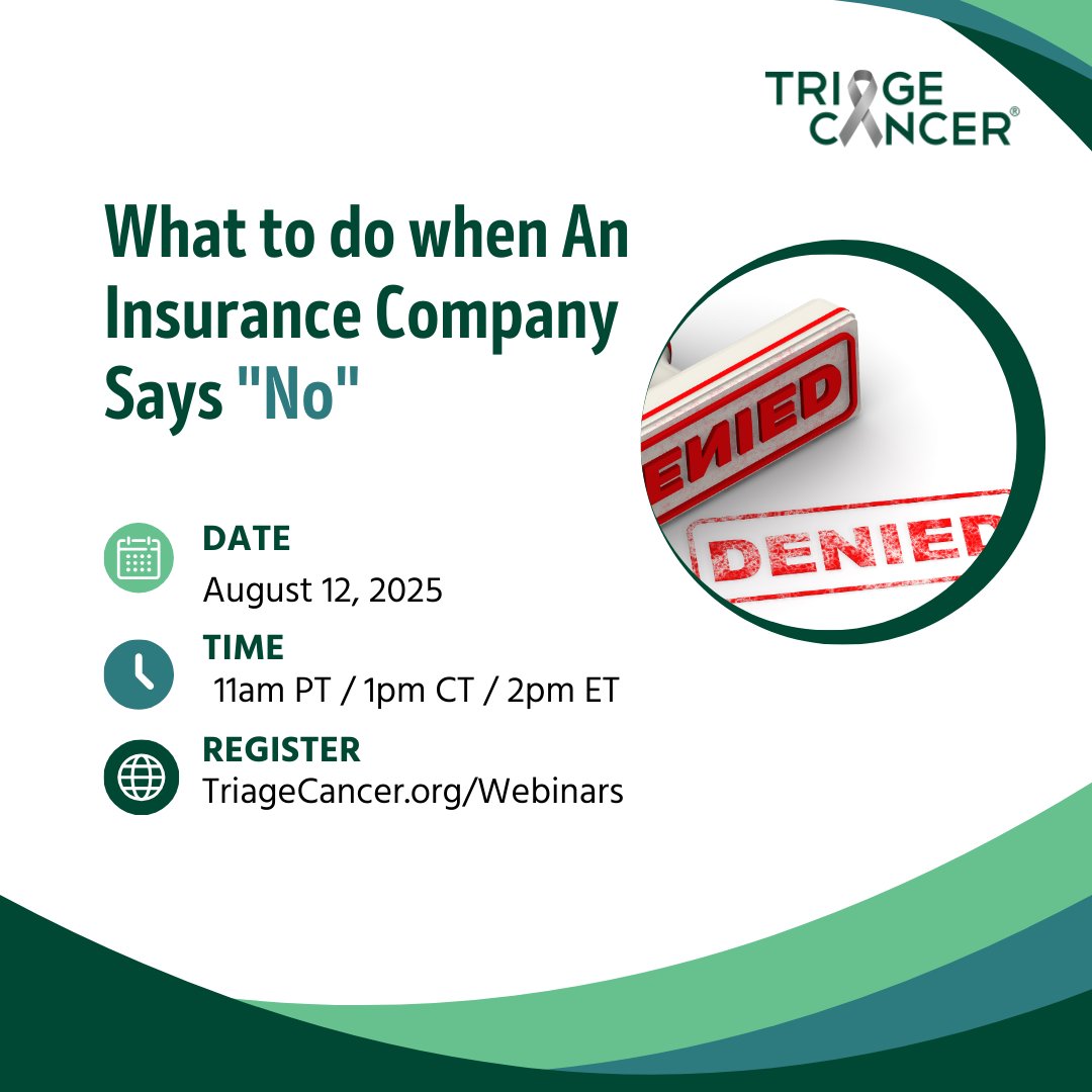 RSVP for <a href="/TriageCancer/">Triage Cancer</a>  FREE webinar for What to do when An Insurance Company Says "No" on 8/12!
TriageCancer.org/Webinars + FREE CE for professionals. Learn about the appeals process, Medicare, and Medicaid.
#TriageTalks #CancerRights #InsuranceAppeals