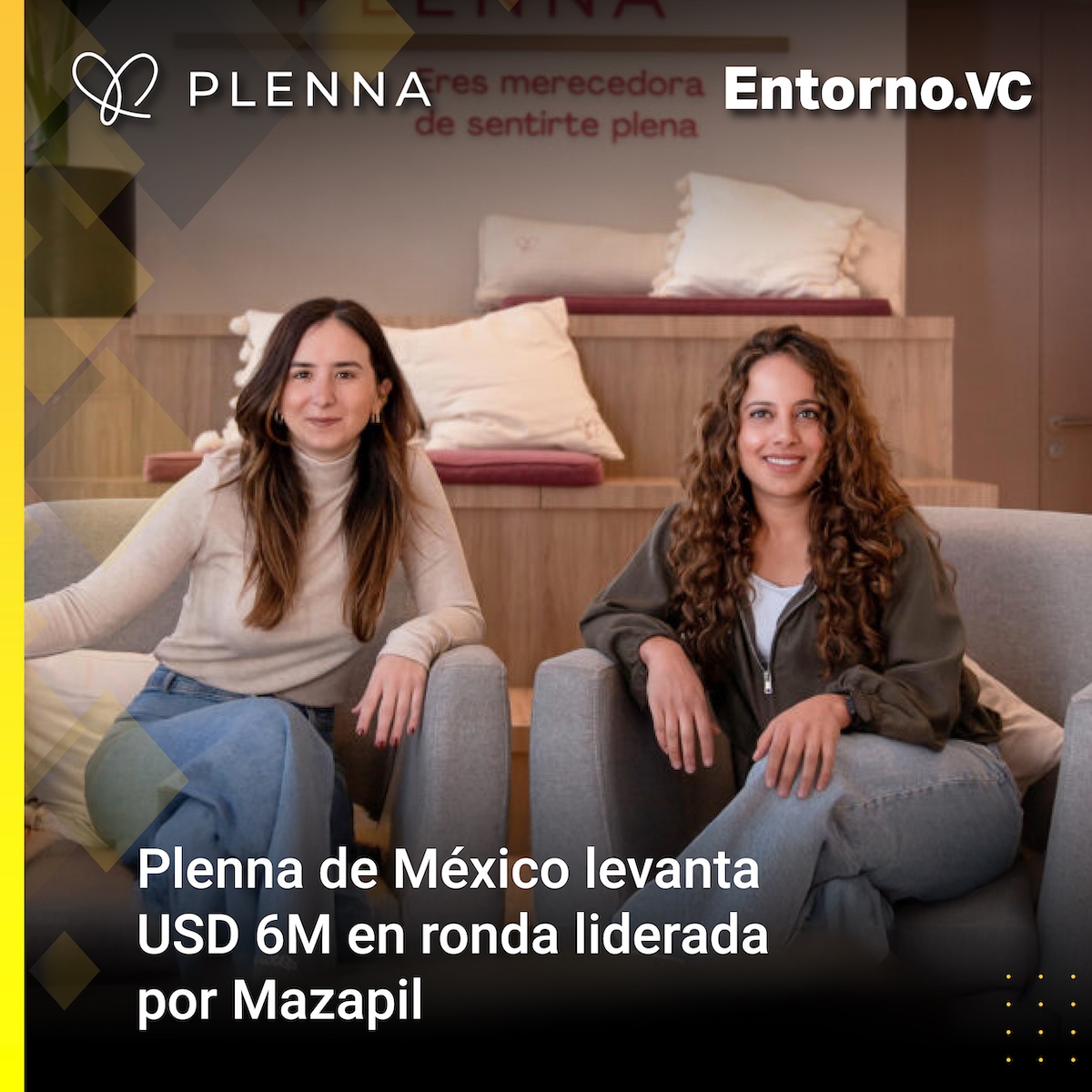 🚀 <a href="/soyplenna/">Plenna</a> cerró una ronda Serie A por $6M USD liderada por Mazapil, con apoyo de <a href="/daluscapital/">Dalus Capital</a>, New Ventures y <a href="/karlaberman/">Karla Berman</a>. Abrirá 13 clínicas y escalará su modelo híbrido de salud femenina.

📲 Lee más: entorno.vc/plenna-de-mexi…