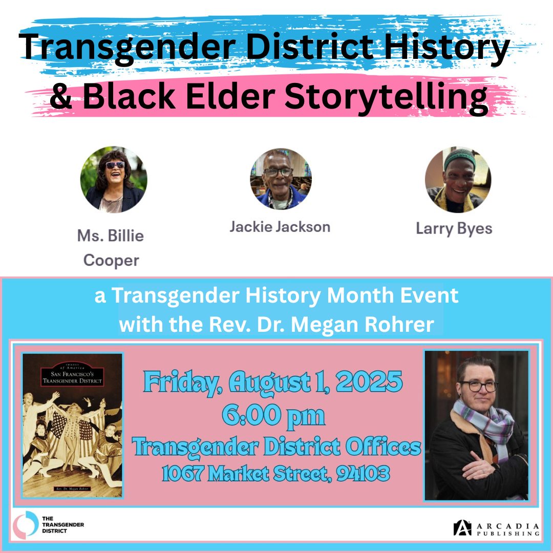 GlideChurch's tweet image. The upcoming panel Fri Aug.1 6pm: "Transgender District History &amp;amp; Black Elder Storytelling," features two members of the Glide Pride Team: Jackie Jackson &amp;amp; Larry Byes. Along with Ms. Billie Cooper, they will share experiences and wisdom. Free tix: tinyurl.com/TransBlackElder