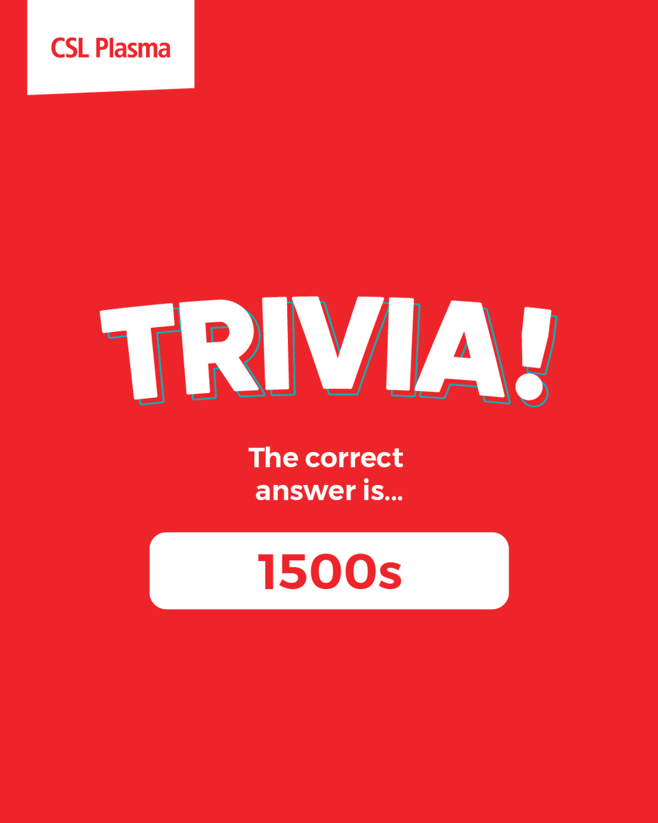 CSLPlasma's tweet image. Was Plasma Discovered in the 1500s, 1700s, or 1900s? 
#CSLPlasma #Trivia #PlasmaFunFacts