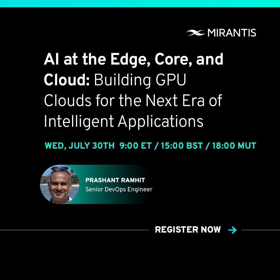 MirantisIT's tweet image. Build AI infrastructure that runs fast, stays compliant, and keeps GPU costs under control across edge, core, and cloud.
Sounds impossible? You just need the right architecture.
Join our upcoming webinar with Senior DevOps Engineer Prashant Ramhit and get real-world strategies…