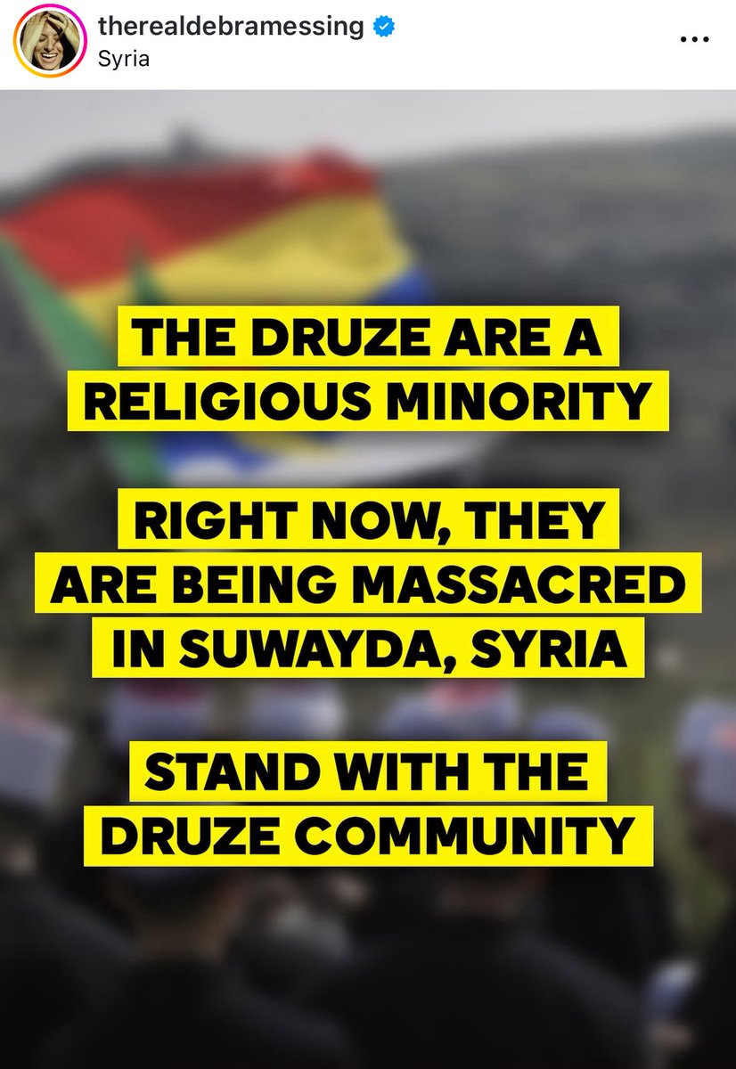Actress Debra Messing shares post standing up for the Druze community in Syria, after Syrian regime forces began massacring Druze civilians.
