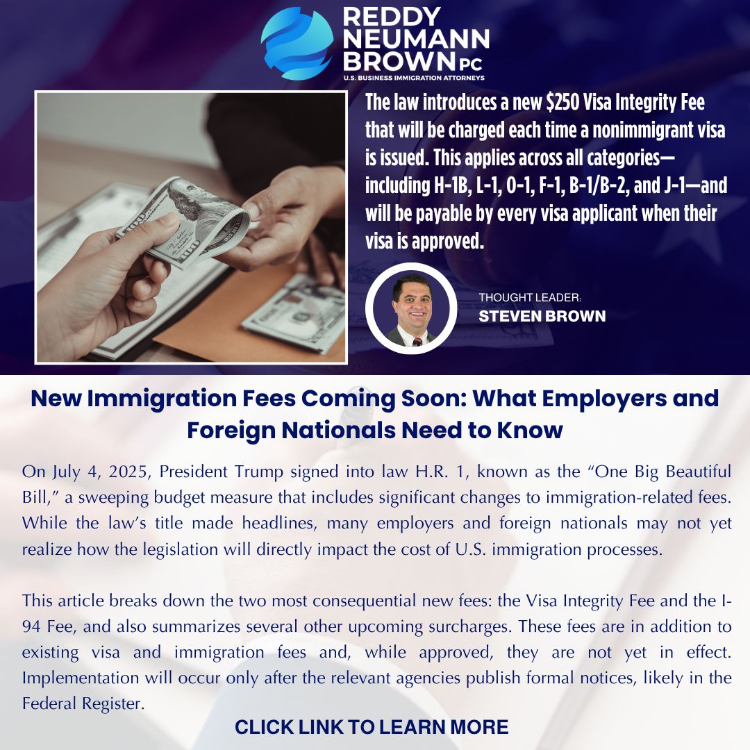 rnlawgroup's tweet image. 🔔 New Immigration Fees Are Coming—Here’s What You Need to Know 🔔
On July 4, 2025, President Trump signed a sweeping budget bill into law and buried inside are major changes to U.S. immigration costs. From a new $250 Visa Integrity Fee to a $24 I-94 charge, employers and foreign…
