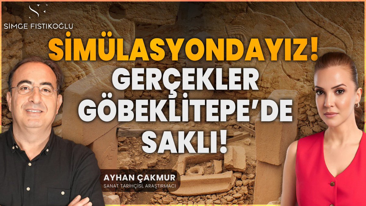 Gerçekler Göbeklitepe’de saklı 

youtu.be/W_8OGN2GcU4?fe…

SİMÜLASYONDAYIZ! Gerçekler Göbeklitepe'de Saklı!

Kayıp Medeniyetler, Annunakiler, Yapay Afetler, İklim Yalanı... Bütün hatlardan saldırıya geçtiler!

Sanat tarihçisi Ayhan Çakmur ile söyleşimiz Youtube kanalımda yayında.