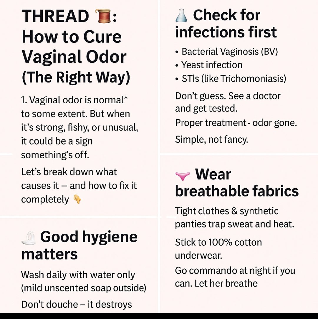 THREAD 🧵: How to Cure Vaginal Odor (The Right Way)👇👇

1/
Vaginal odor is normal to some extent. But when it's strong, fishy, or unusual, it could be a sign something’s off.
Let’s break down what causes it — and how to fix it completely 👇