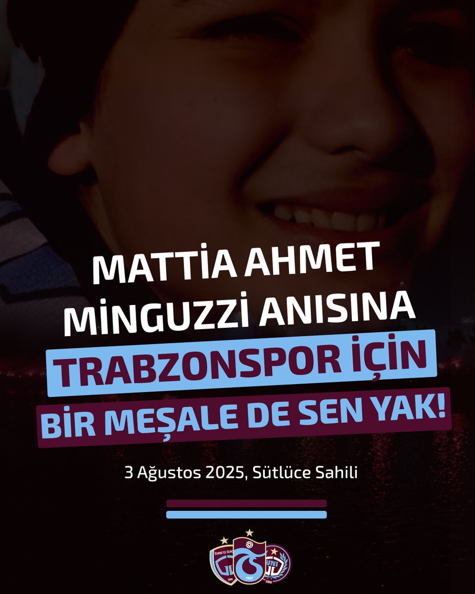 BÜYÜK TRABZONSPOR CAMİASINA;

Her yıl geleneksel olarak düzenlediğimiz Trabzonsporumuz'un kuruluş yıl dönümü etkinlikleri kapsamındaki "Trabzonspor için bir meşale de sen yak" organizasyonumuzu bu yıl, Mattia Ahmet Minguzzi anısına 3 Ağustos Pazar günü Sütlüce'de