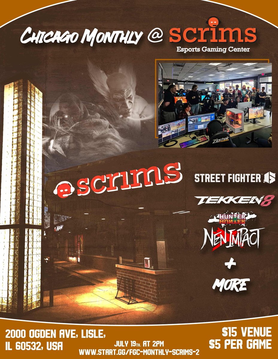 Don't forget! The Chicago Monthly for July will be saturday <a href="/ScrimsCenter/">Scrims Esports Gaming Center</a>!  Week 1 NEN Impact tournament!
 See you there

Venue- $15 +$5 per game
Time- 12noon-11pm
Games/schedule 
2PM- COTW/GBR
4PM- NEN/BBCF
6PM- SF6/UMVC3
8PM- T8/SG

Startgg: start.gg/tournament/fgc…