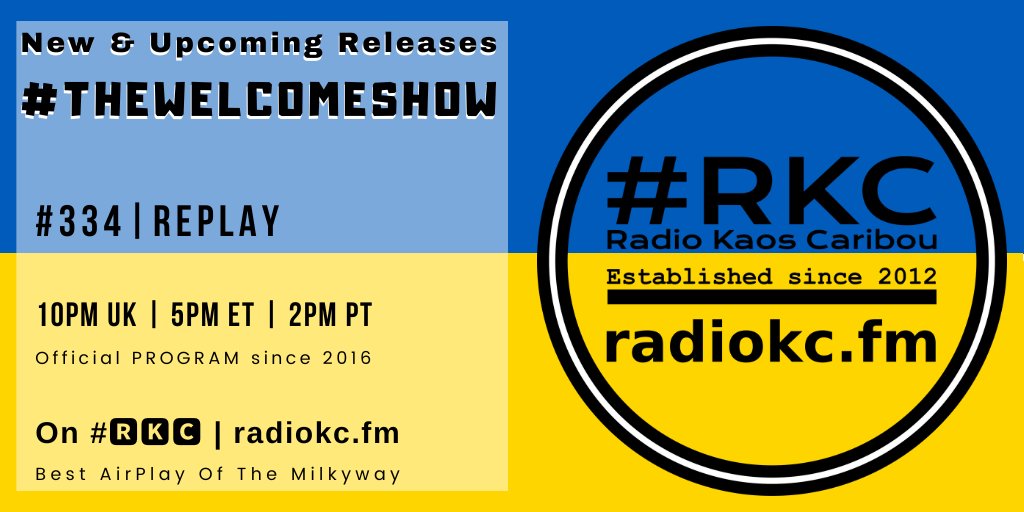 TODAY

🕙10PM UK⚪5PM ET⚪2PM PT

#TheWelcomeShow #334 #REPLAY

🆕&amp; Upcoming Releases

⬇️Details⬇️
🌐 fb.com/RadioKC/posts/…

📻 #🆁🅺🅲 featuring

<a href="/danibinyamin/">Daniella Binyamin</a> │ <a href="/takahirokido/">Takahiro Kido</a> │ <a href="/OfficielCha/">Charlotte Couleau 🎶🎤🎹❤️</a> │ Lora &amp; The Stalkers │ Filiah │ <a href="/lxstlikeme/">LXSTBØY</a> │ <a href="/thefrestonians/">thefrestonians</a> 

.../...