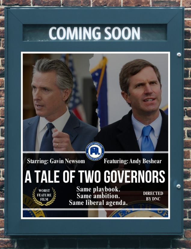 SCGOP's tweet image. Coming soon: “A Tale of Two Governors.”
Two liberals. Two desperate auditions to be the Democratic presidential nominee. @GavinNewsom & @AndyBeshearKY
Spoiler alert: South Carolina sees right through it.
We’re not Hollywood. We’re not buying it.