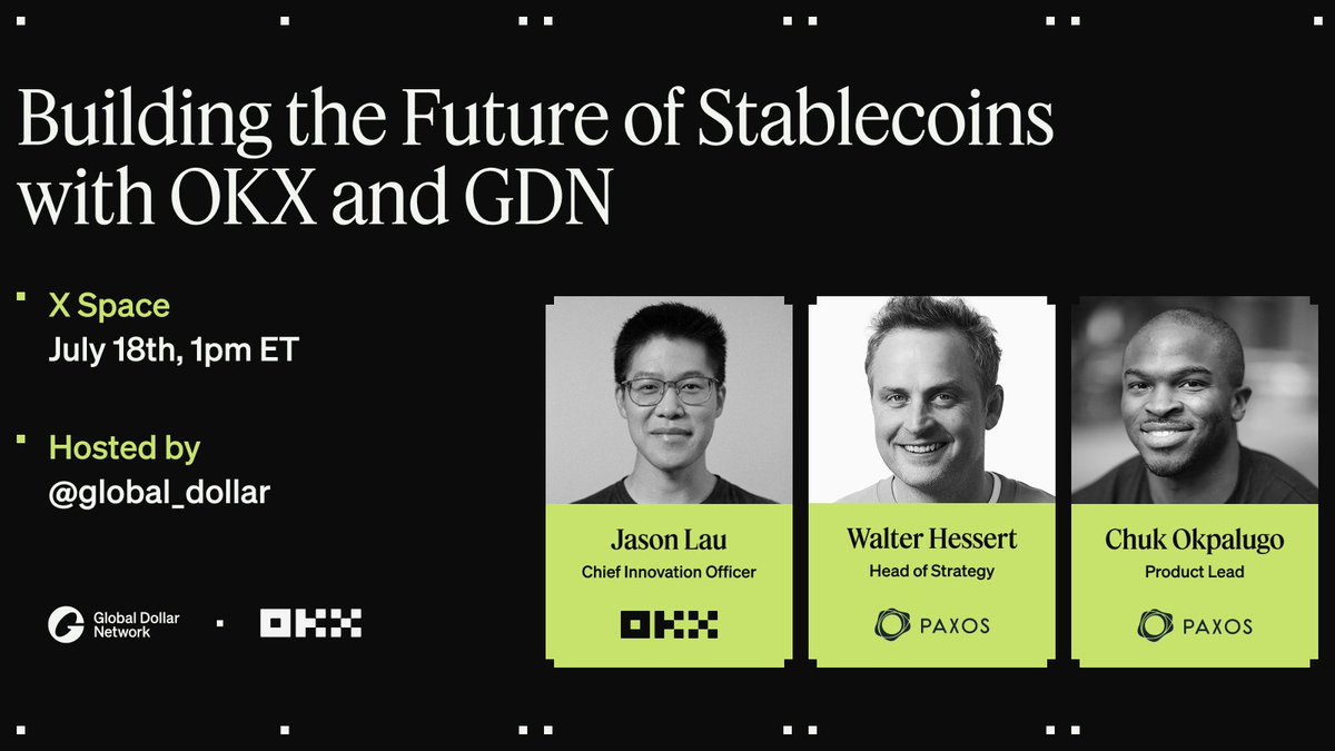 global_dollar's tweet image. X Space: @OKX x GDN
OKX has joined Global Dollar Network, bringing USDG to their 60M customers across 180 countries.
This Friday, join executives from both teams for a live discussion on the future of stablecoins.
🔔 Set reminder: x.com/i/spaces/1BdxY…