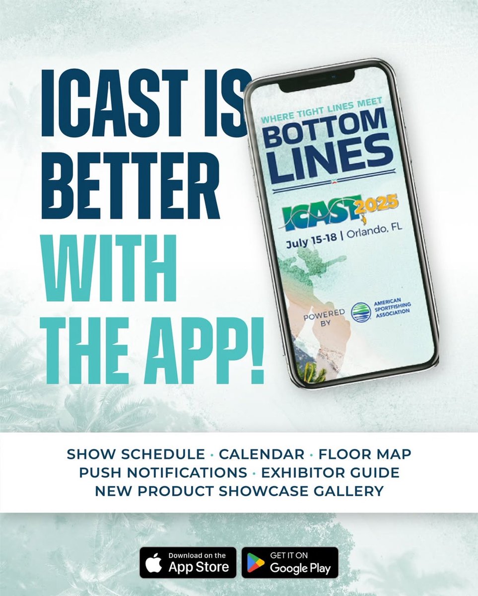 📱ICAST Is Better With The App! 

🤳 Get the latest show information, connect with exhibitors, and check out the hottest new products — all in one place. 

Download now on the Apple App Store or Google Play today!

#ICAST | #ICASTSHOW | #ICAST2025