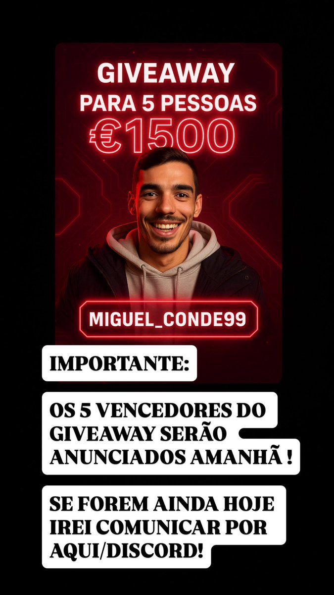 NOTA IMPORTANTE: SOBRE O GIVEWAY DOS 5x 1500€!