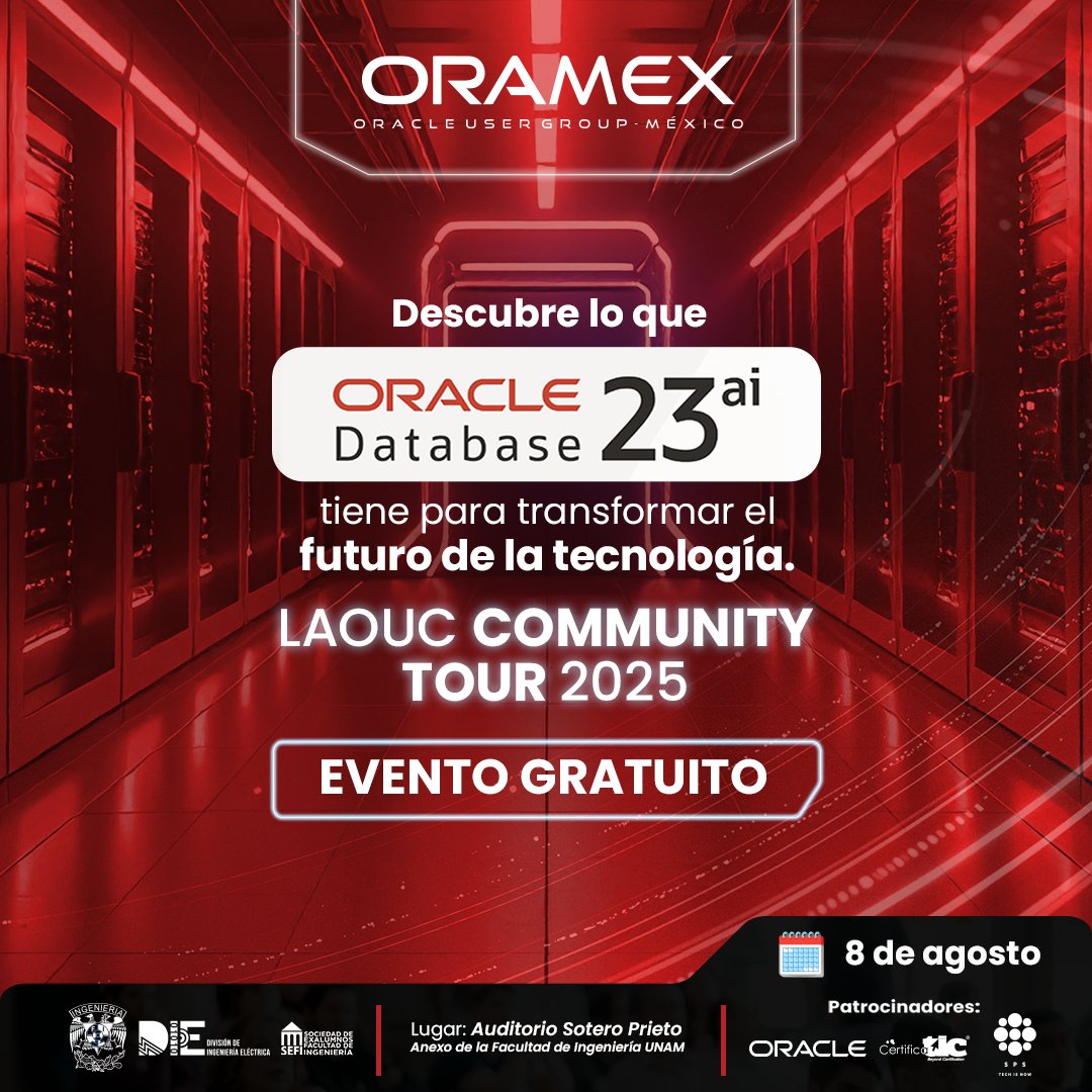 Regístrate YA  bit.ly/LAOUC2025
Conecta con la comunidad #oracle de México, este 8 de agosto en LAOUC25 Conoce a expertos nacionales e internacionales, Oracle ACEs y líderes que están transformando el mundo tech. ¡NO PIERDAS TU LUGAR! Evento gratuito #FIUNAM