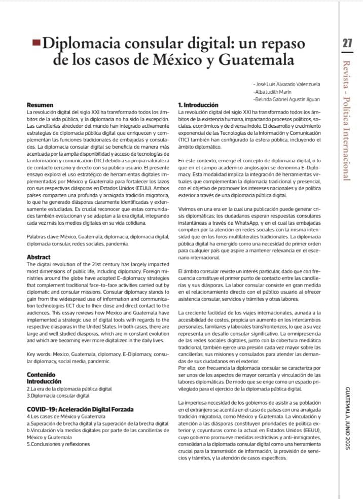 Jose_LuisMEX's tweet image. Muy contento 😄‼️
El Consejo Editorial de la Academia Diplomática de @MinexGt publicó mi ensayo sobre la #diplomacia #consular digital 🇲🇽 y 🇬🇹.
Los medios digitales son valiosas herramientas de comunicación con nuestras #diásporas en 🇺🇸
🖊️📑 tinyurl.com/2zhnrb3c
