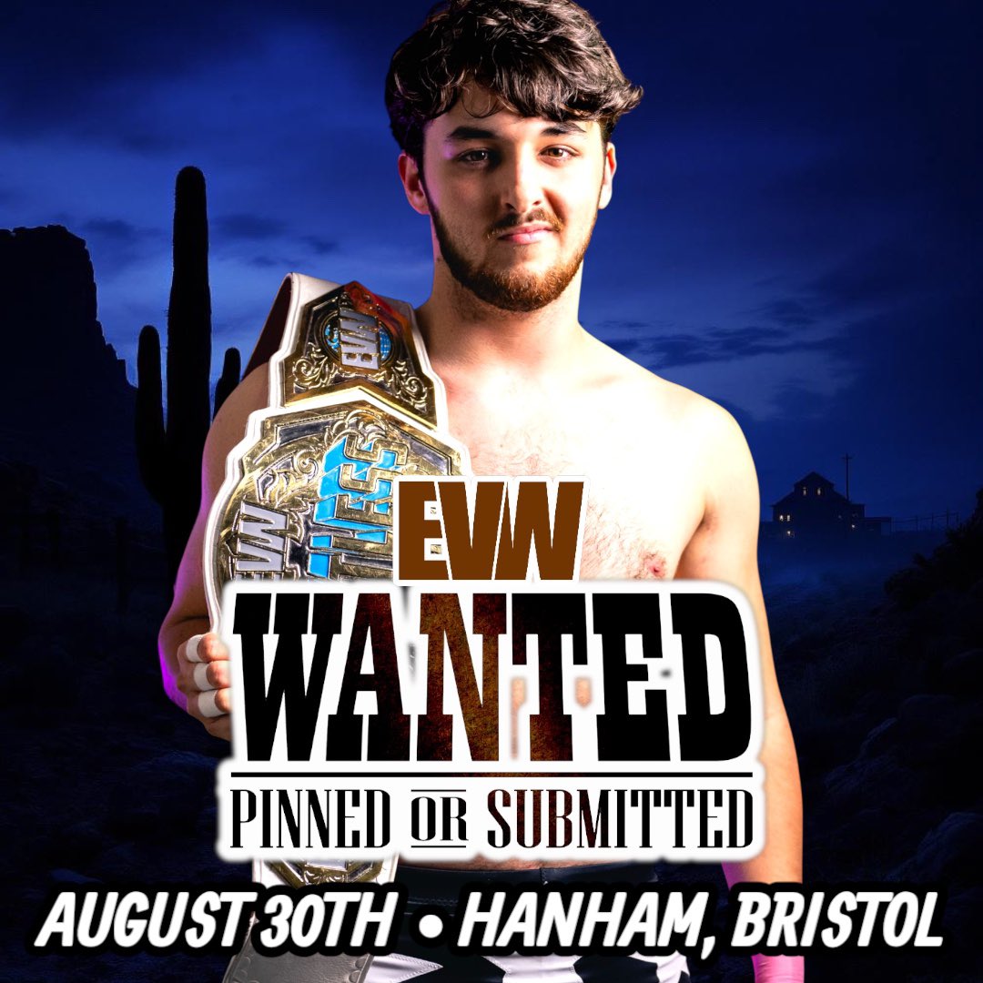 evolutionwres's tweet image. 🔥 EVW: WANTED – Pinned or Submitted 🔥
📅 August 30th
📍 Hanham Community Centre, Bristol
💥 SET TO APPEAR
• SCOTTY RAWK
• CHRIS BRONSON
• LEVI COOPER
• TJ REX
🎟 Tickets available now:
👉 buytickets.at/evolutionwrest…