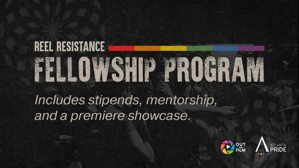 Out On Film &amp; Atlanta Pride are launching the Reel Resistance Filmmaking Fellowship to support GA storytellers. Selected fellows will receive a $3,000 stipend &amp; mentorship to create an 8-10 short film highlighting local LGBTQ+ history. Learn more here outonfilm.org/reel-resistanc…