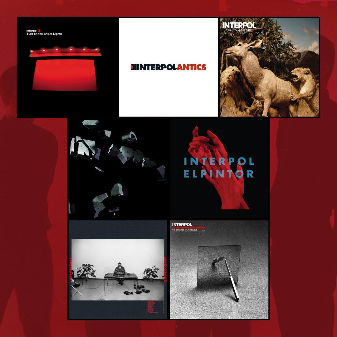 Interpol's tweet image. 7 albums in… what’s your favorite, and why?