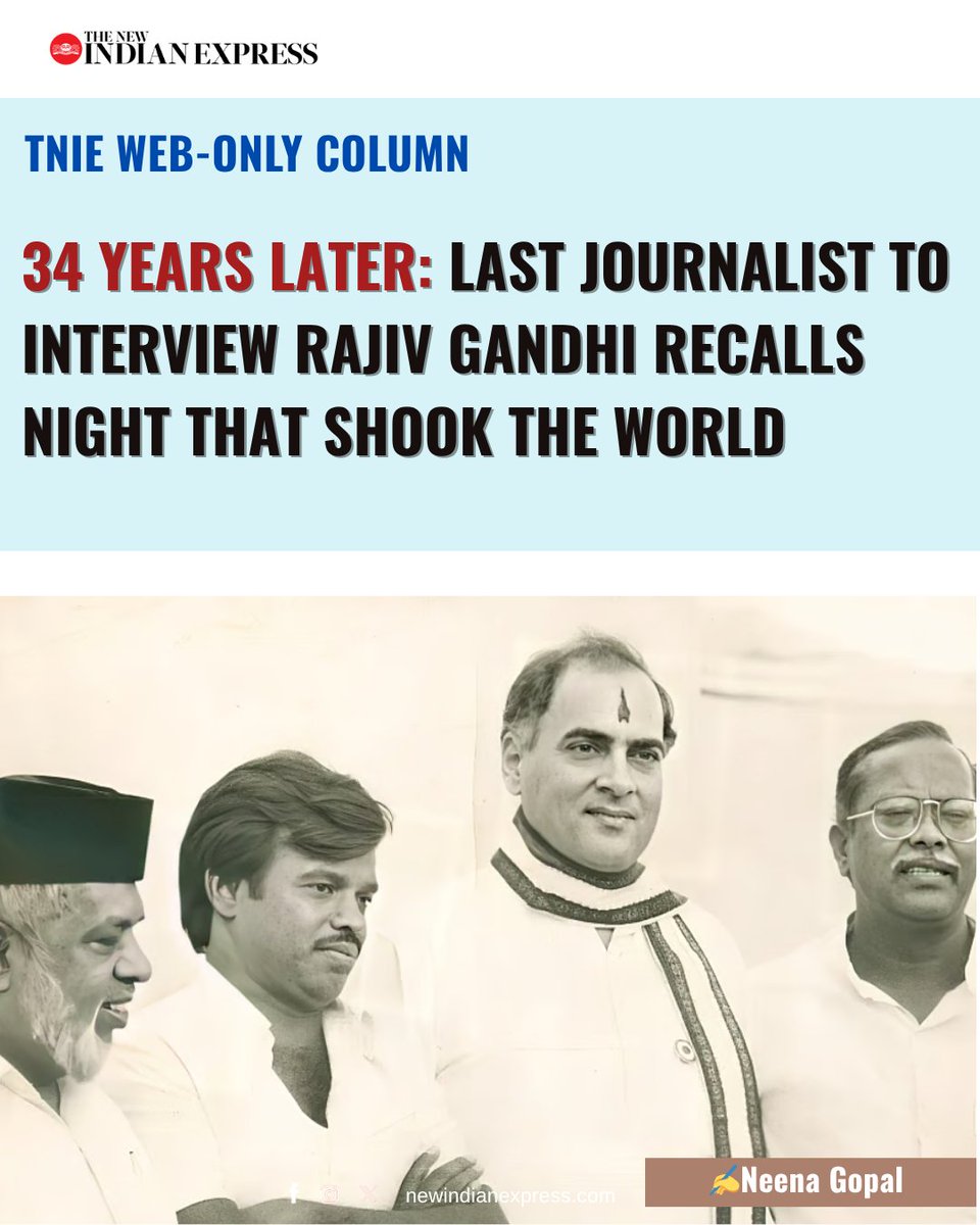 The New Indian Express (@newindianxpress) on Twitter photo TNIE web-only Column | At a time when the OTT series The Hunt is making waves, a first-person account by Neena Gopal, the last journalist to interview #RajivGandhi, of the night when the former PM was killed by an LTTE suicide bomber.
<a href="/neenagopal/">neena gopal</a>
newindianexpress.com/web-only/2025/⦠TNIE web-only Column | At a time when the OTT series The Hunt is making waves, a first-person account by Neena Gopal, the last journalist to interview #RajivGandhi, of the night when the former PM was killed by an LTTE suicide bomber.
<a href="/neenagopal/">neena gopal</a>
newindianexpress.com/web-only/2025/ā¦