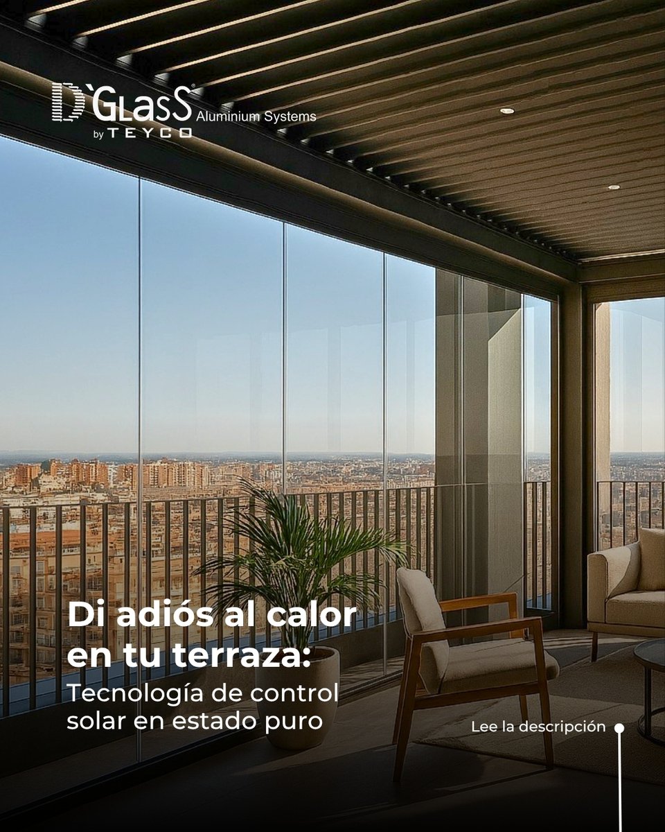 TeycoDglass's tweet image. 🔥 ¿Mucho calor en tu terraza?
Combina lamas orientables motorizadas + cortinas de cristal deslizantes y consigue:
🔹 Control solar en tiempo real
🔹 Ventilación cruzada
🔹 Reducción de ruido
🔹 Integración domótica
Más info 👉 dglass-systems.com
#DGlassSystems #ControlSolar