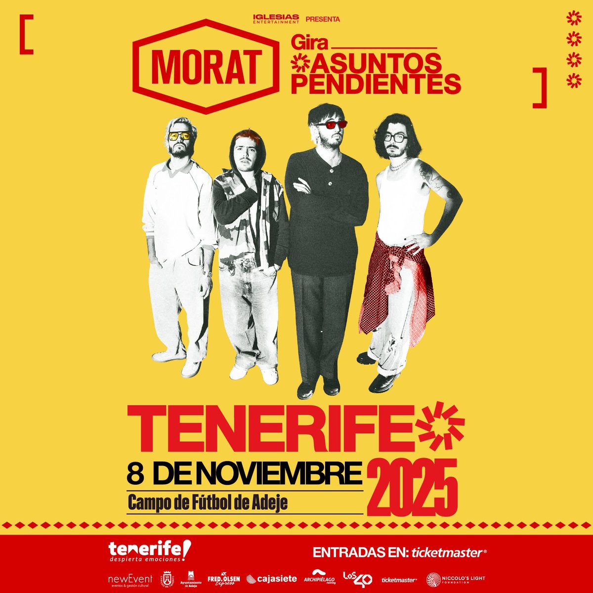 ¡ÚNICA FECHA EN ESPAÑA!

La banda pop latina @morat llega el 8 de noviembre al Campo de Fútbol de Adeje.

👉🏻ATENTXS a este jueves 17 de julio, a las 12:00 HORAS ¡porque saldrán a la venta las entradas!

¡No te quedes sin la tuya!

#Morat #MoratEnAdeje #MoratEspaña