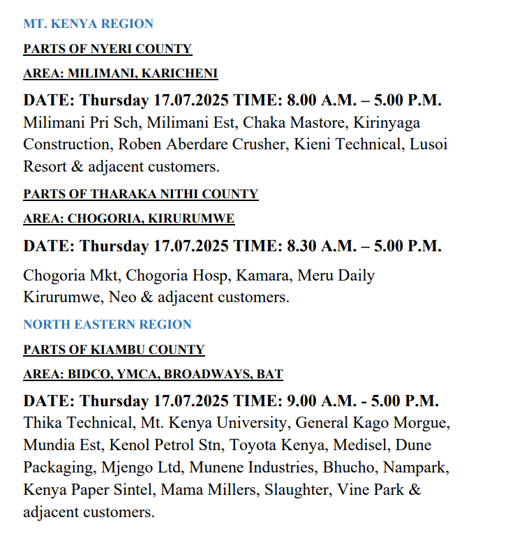 KenyaPower_Care's tweet photo. Good Evening. The listed areas will be under planned power maintenance tomorrow (17th July 2025). We regret any inconvenience that may be caused during the operations. For the advance notice, use https://t.co/luPQOyq73K. To access the latest schedule, check under the most recent date.^SM
