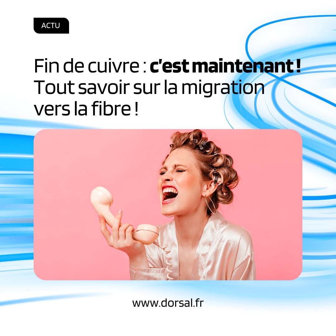 La fin du cuivre approche ! Tout le monde en parle et c’est l’affaire de tous.
Dorsal vous donne toutes les informations et vous guide pour une transition en douceur et vous donner tous les bons conseils pour préparer la migration vers la fibre !
dorsal.fr/le-decommissio…