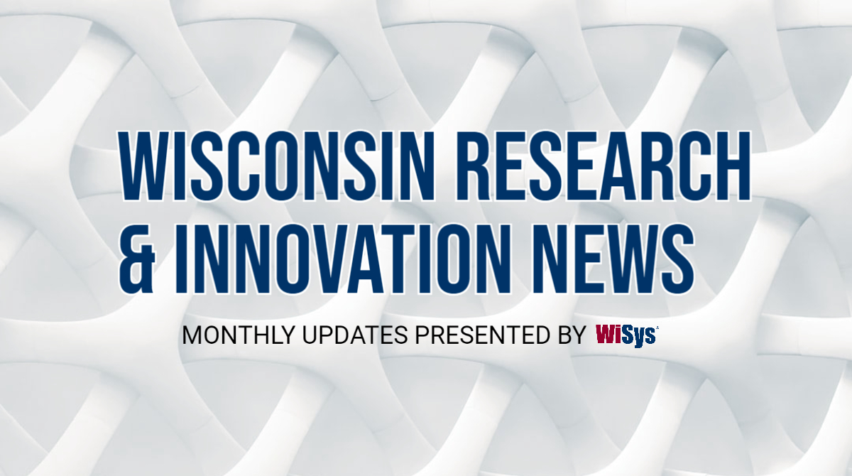 Wisconsin Research &amp; Innovation News - mailchi.mp/wisys/research…