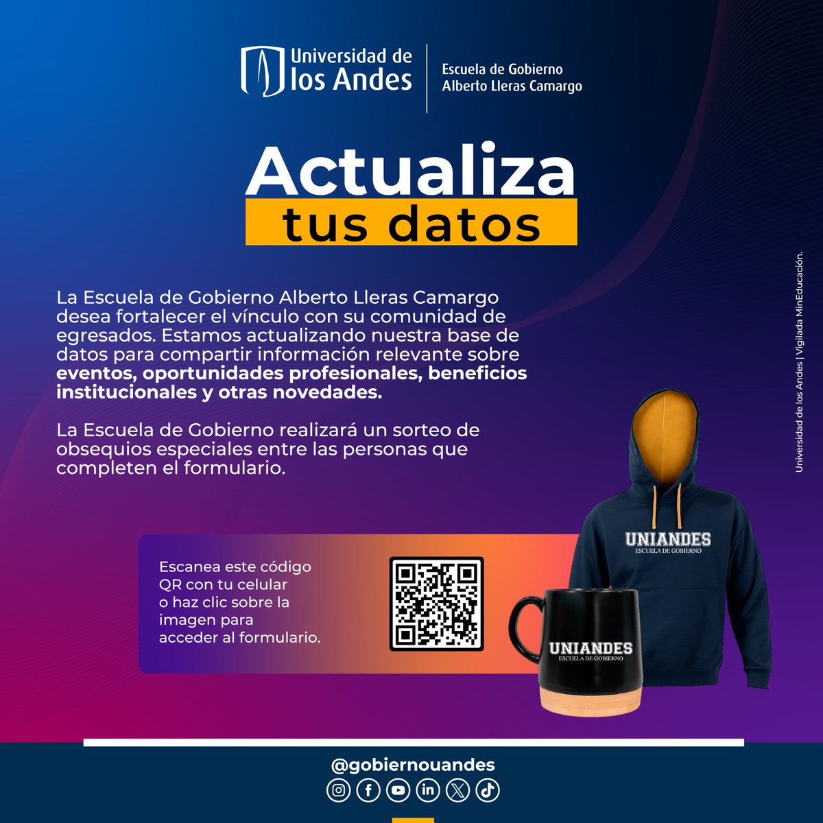 ¡Egresado, queremos seguir en contacto contigo!

En la Escuela de Gobierno estamos actualizando nuestra base de datos para mantenerte al tanto de eventos, beneficios, oportunidades y más.

👥 Ayúdanos a fortalecer esta comunidad.
🗓️ Completa el formulario que encontrarás en tu