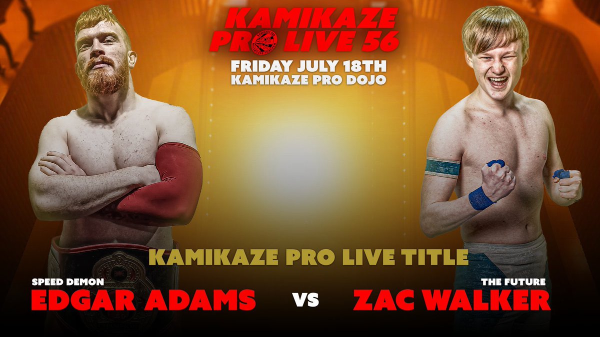 Kamikaze Pro (@kamikazeprouk) on Twitter photo This Friday at the Kamikaze Pro Dojo in Birmingham for #KPLive56
Kamikaze Pro Live Title
<a href="/EdgarAdamsPW/">Edgar Adams</a> vs <a href="/zac_walker_pw/">Zac Walker</a>
Tickets:
ringsideworld.co.uk/events.php?id=โฆ This Friday at the Kamikaze Pro Dojo in Birmingham for #KPLive56
Kamikaze Pro Live Title
<a href="/EdgarAdamsPW/">Edgar Adams</a> vs <a href="/zac_walker_pw/">Zac Walker</a>
Tickets:
ringsideworld.co.uk/events.php?id=โฆ