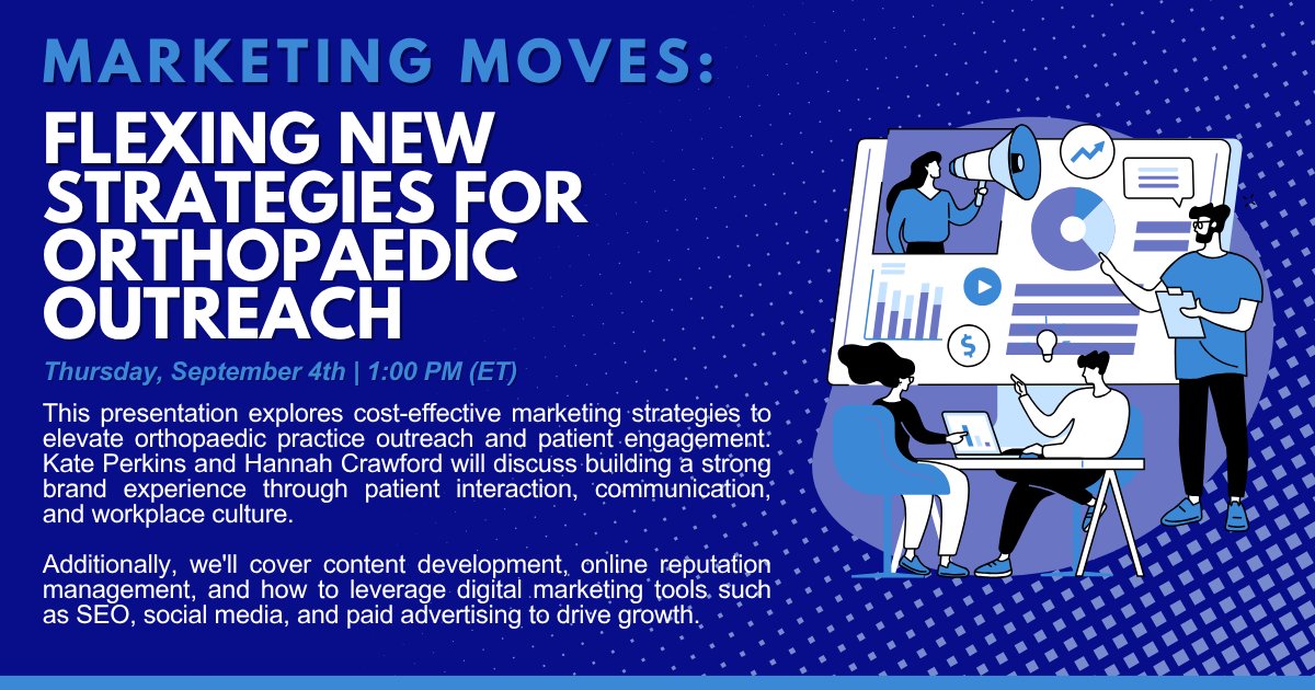 Explore cost-effective marketing strategies to elevate orthopaedic practice outreach during our September webinar!

Our speakers will dive into building a strong brand experience, online reputation management, &amp; digital marketing tools.

Registration info will be sent to members.