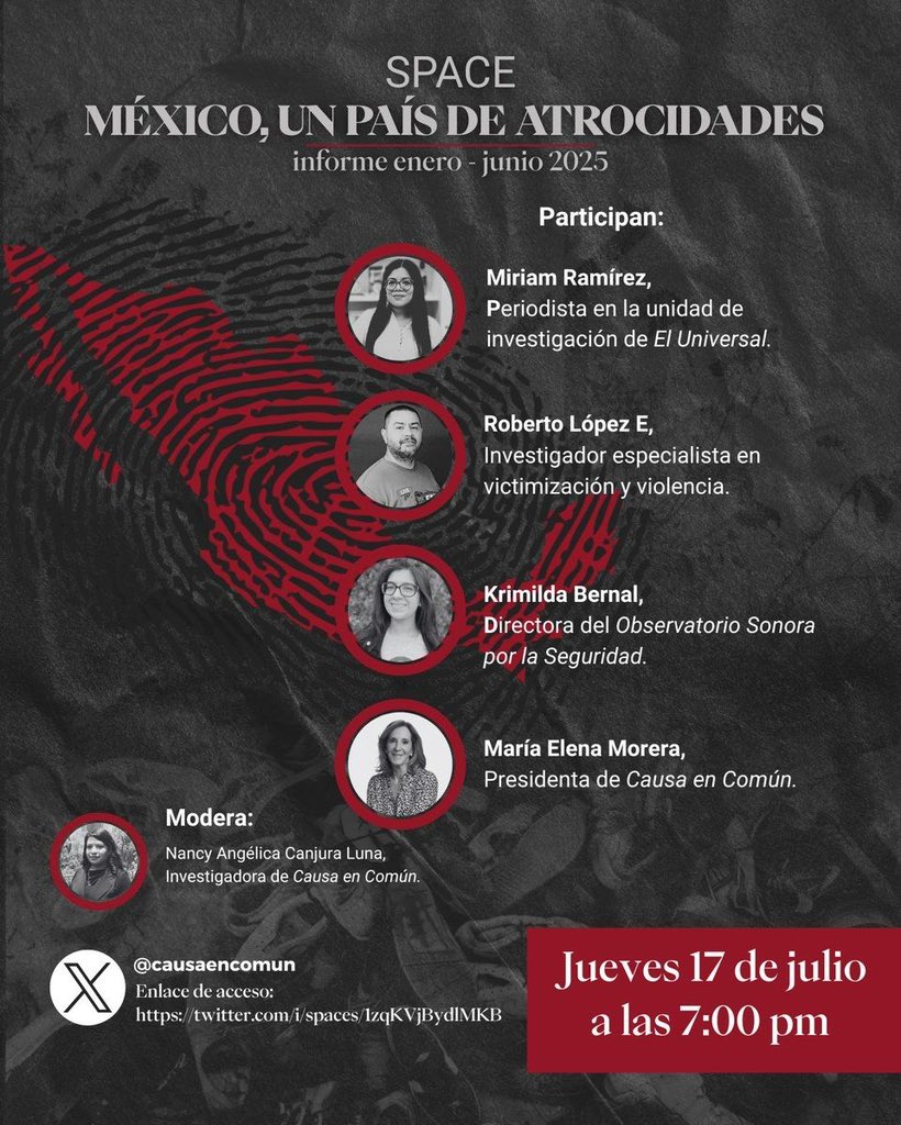 🚨 ¡Mañana es nuestro Space!
Este jueves 17 de julio a las 7:00 pm, acompáñanos en la presentación del informe “Galería del horror: atrocidades y eventos de alto impacto registrados en medios periodísticos (enero-junio 2025)” un análisis sobre las violencias extremas que