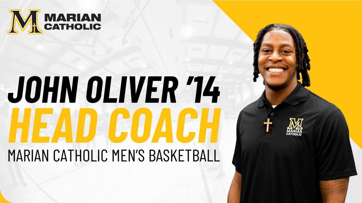 Marian Catholic hires John Oliver as basketball coach. He was a key member of the Tyler Ulis teams, graduated from Marian in 2014.