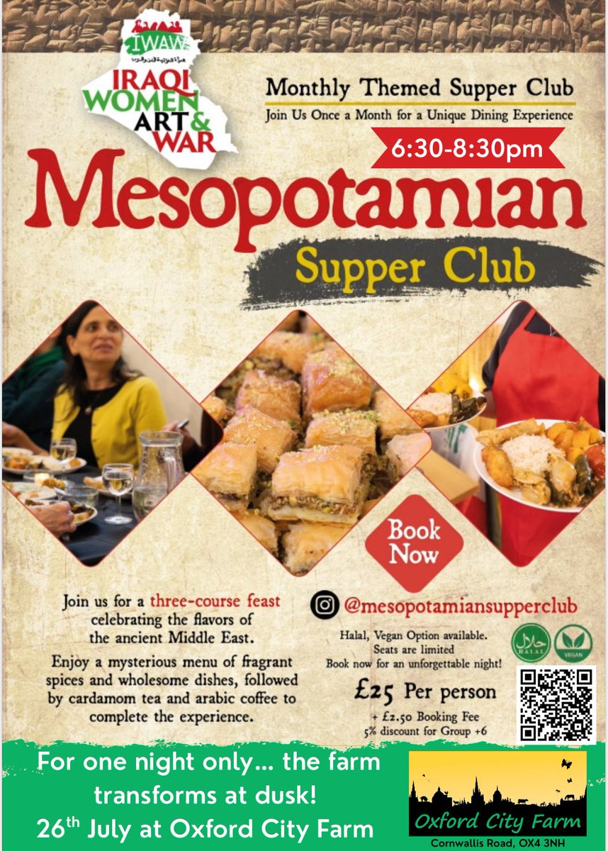 rana72's tweet image. ✨One night only!✨ Join us Sat 26 July, 6:30–8:30pm for a magical #MesopotamianSupperClub at Oxford City Farm 🌿 Enjoy a soulful 3-course Middle Eastern feast under the stars 🌙 Vegan + halal options 💚
🎟️ £25: lnkd.in/eMVnTvyX
#OxfordEvents #IWAW