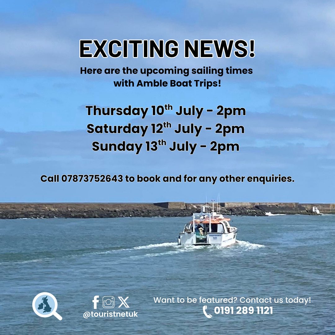 Got nothing planned for the rest of the week?

Why not go for a cruise with Amble Boat Trips! 🚤🌊
Set sail this Thursday, Saturday, and Sunday at 2PM – perfect for a relaxing afternoon on the water.

📞 To book, call: 0787 3752 643

#amble #cruise #puffins #seals #thingstodo