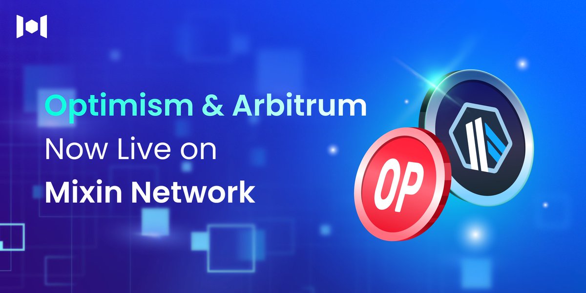 MixinKernel's tweet image. 🚀 Big news!
Mixin Network now supports @Optimism &amp;amp; @arbitrum, making your multi-chain experience even smoother.

✅ Deposit &amp;amp; withdraw assets on these L2s
✅ Enjoy low fees &amp;amp; fast transactions
✅ Seamlessly integrated into @MixinMessenger’s wallet, payment &amp;amp; trading features…