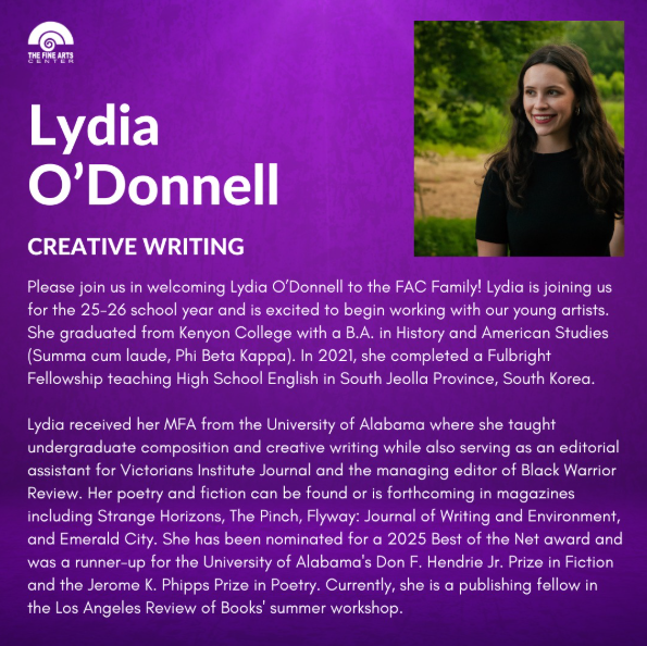 Please join us in welcoming Lydia O’Donnell to the FAC Family!  Lydia is joining us for the 25-26 school year and is excited to begin working with our creative writing students.  <a href="/gcschools/">Greenville County Schools</a> <a href="/LydiaODonn71819/">Lydia O'Donnell</a>