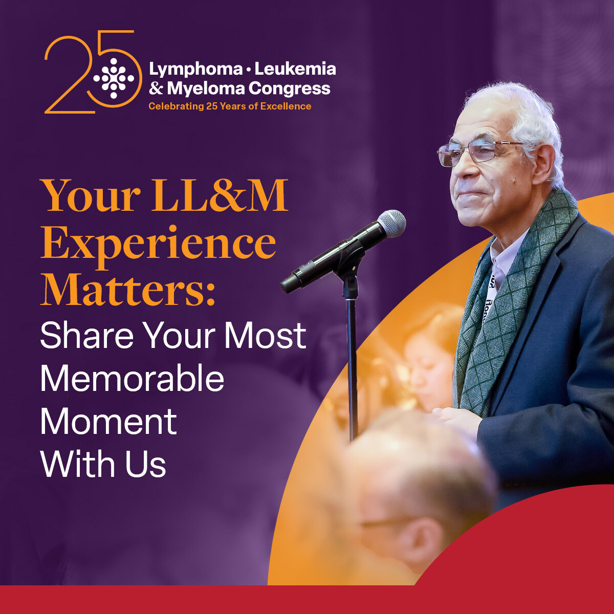 As we mark the 25th anniversary of the LL&amp;M Congress, we’re reflecting on the milestones, connections, and clinical insights that have shaped a quarter century of progress.

We want to hear from you: What’s your most memorable LL&amp;M Congress moment?
Whether it was a pivotal