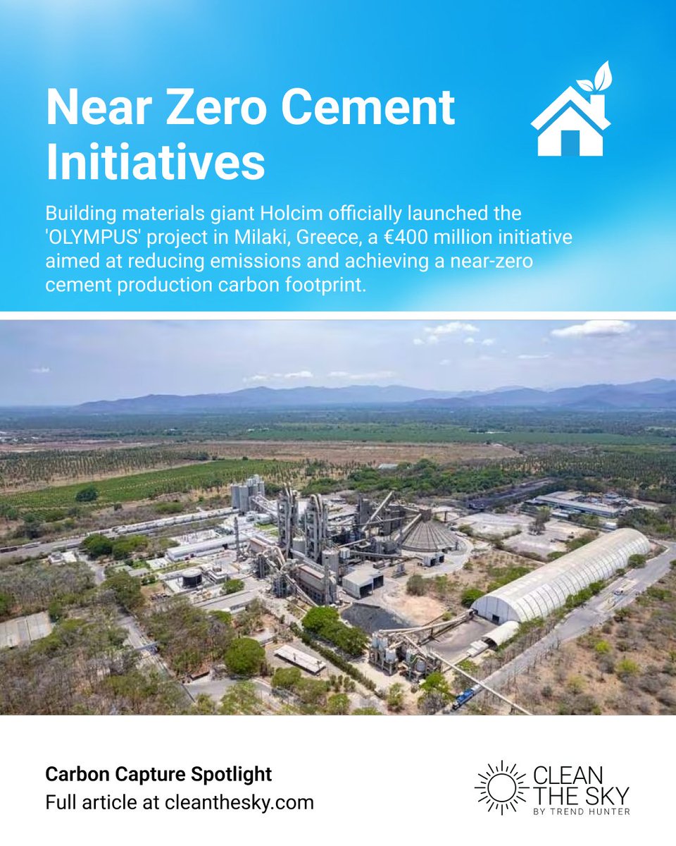 Holcim’s €400M OLYMPUS project targets near-zero cement by 2029 — capturing 1M tons of CO₂ yearly. 🌍🏗️ #CarbonCapture #GreenTech Learn More: cleanthesky.com/innovation/nea…