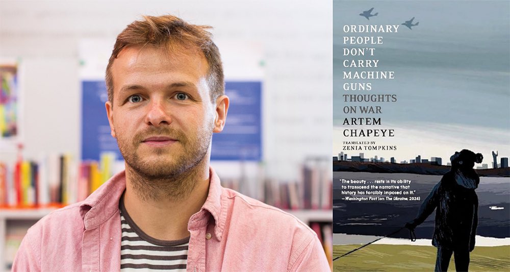 “By focusing on the ambiguity of his new life at war, [Artem] Chapeye resists Russia’s invasion on a psychological level.”

Equal parts memoir, treatise, and historical record—Ordinary People Don’t Carry Machine Guns embodies resistance on multiple levels:
tinyurl.com/58yfz6a7