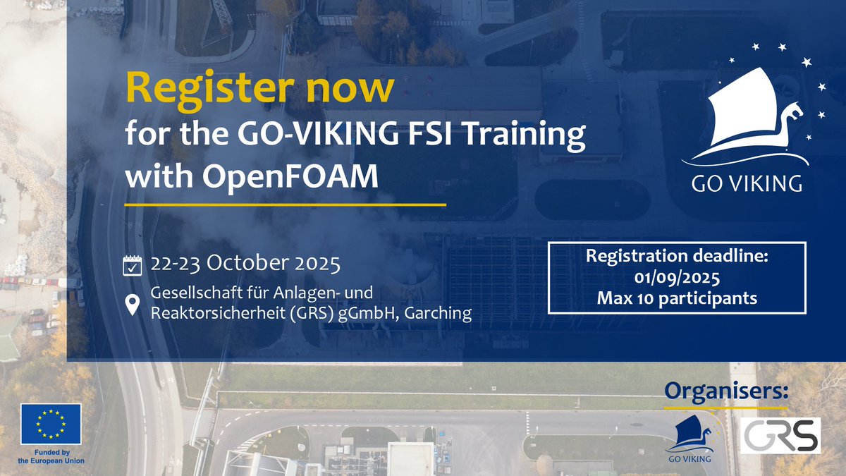 📢 GO-VIKING FSI Training with OpenFOAM is now open for registration!

Enhance your Fluid-Structure Interaction (FSI) simulation skills with OpenFOAM! 🖥️

🗓 Oct 22-23, 2025
📍 GRS, Garching, Germany
🔗 Register today:
 go-viking.eu/news-Register-…
<a href="/SNE_TP/">SNETP</a> #EURATOM